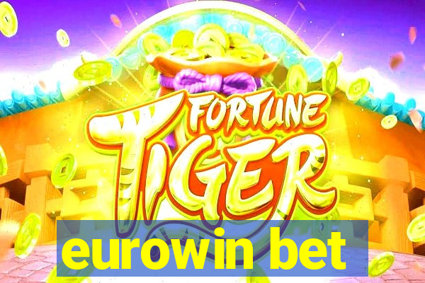 eurowin bet